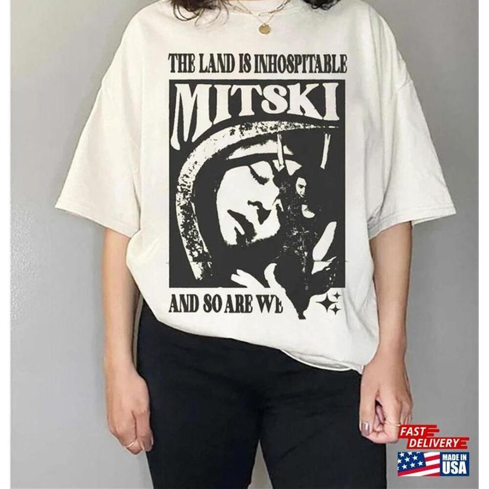 The Land Is Inhospitable Shirt Mitski Album Shirt Unisex Tshirt